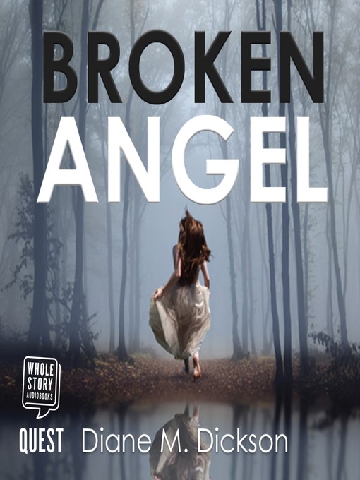 Title details for Broken Angel by Diane Dickson - Wait list